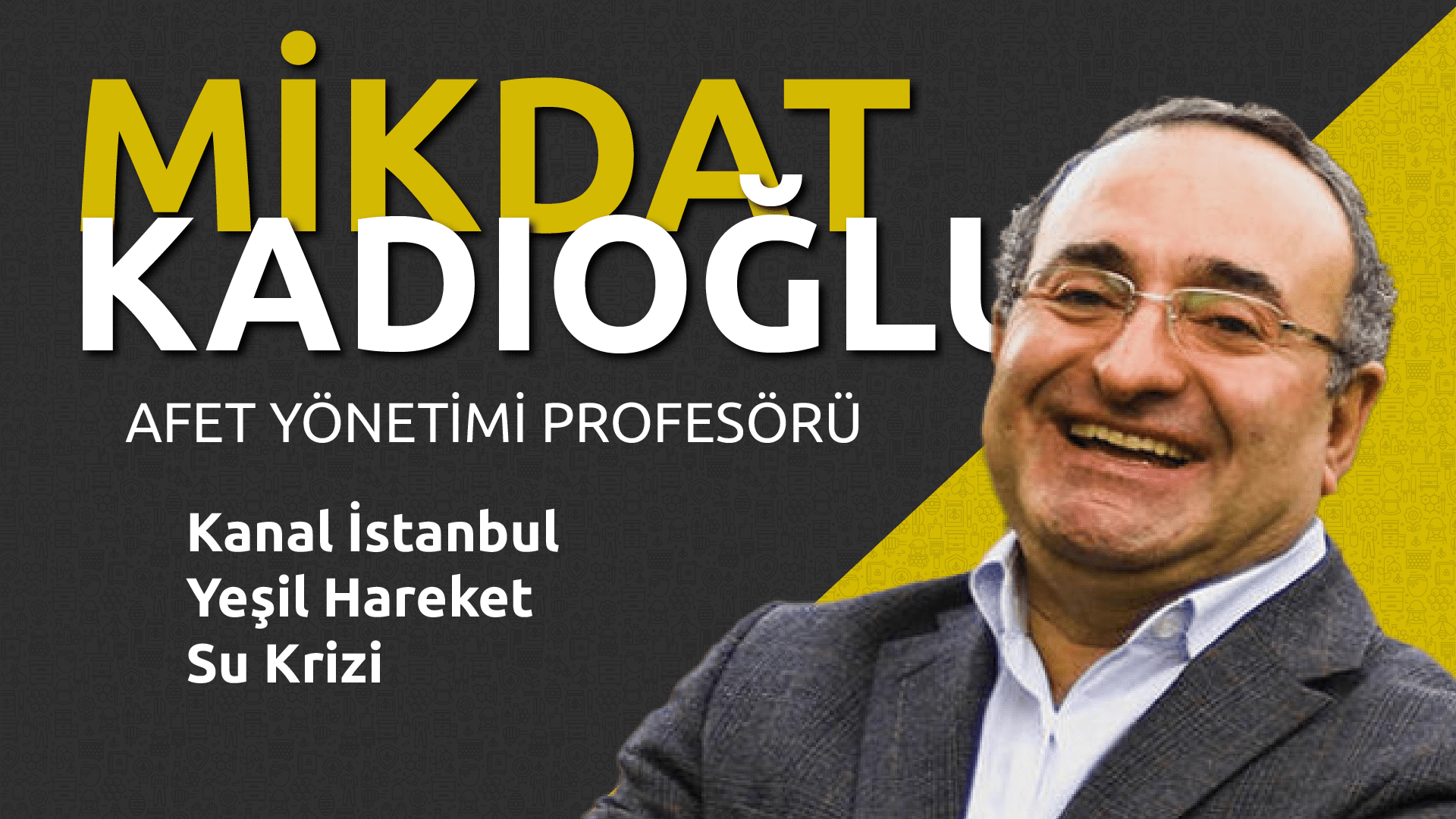 su-krizi-nedir-yesil-hareketin-gelecegi-prof-dr-mikdat-kadioglu