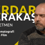 iyi-film-ve-sinematografi-nedir-serdar-karakas-acikliyor