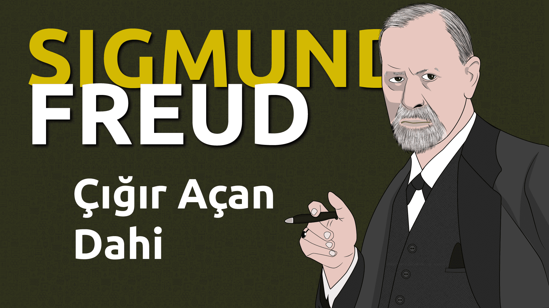 psikanalizin-babasi-ve-cigir-acan-dahi-sigmund-freud