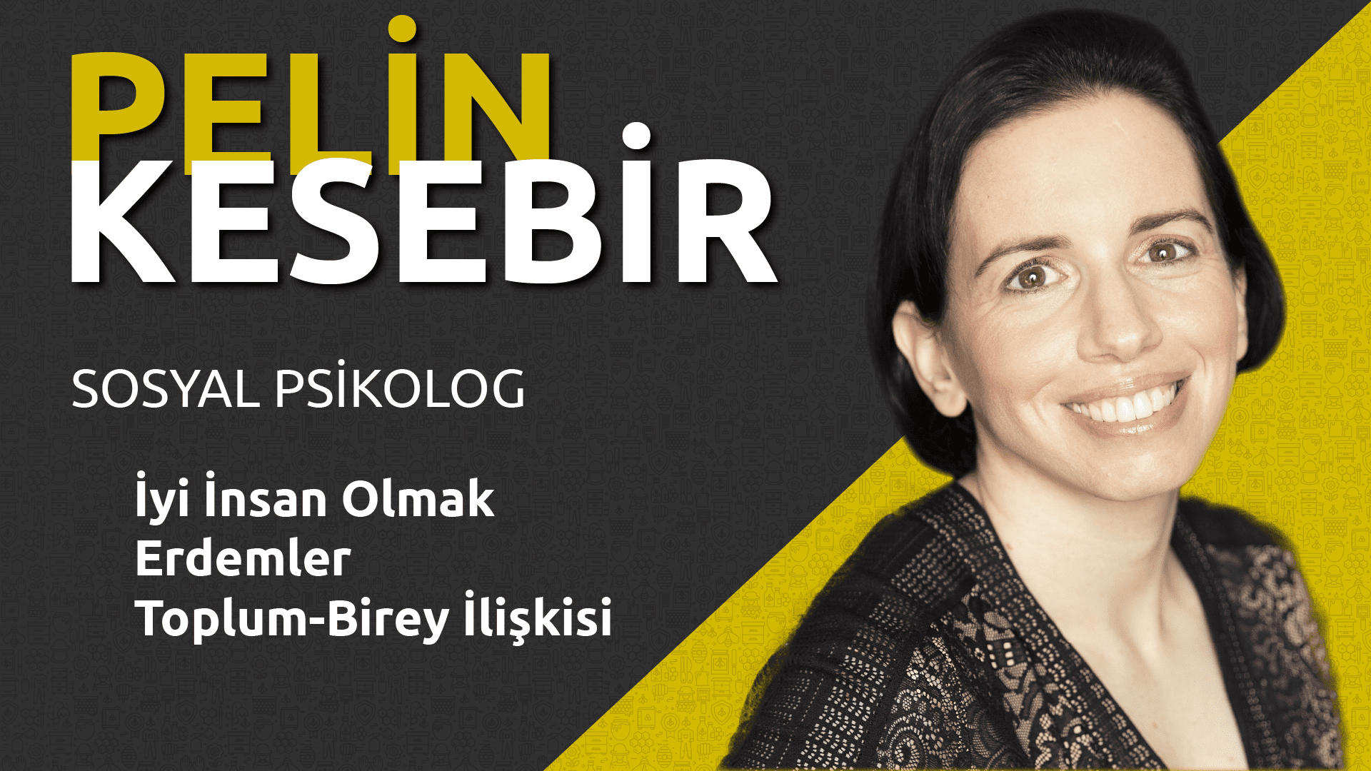 dr-pelin-kesebir-iyi-insan-olmayi-ve-erdemleri-anlatiyor